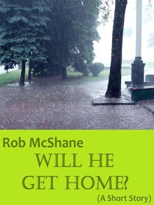 cover image of Will He Get Home?